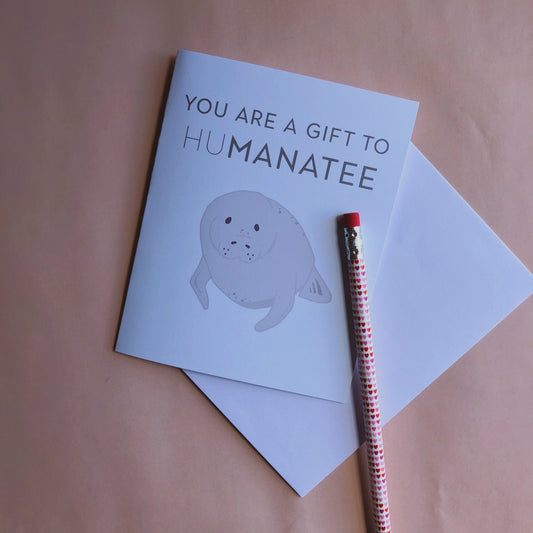 Gift to Humanatee Notecard
